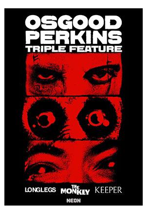 OSGOOD PERKINS TRIPLE FEATURE
