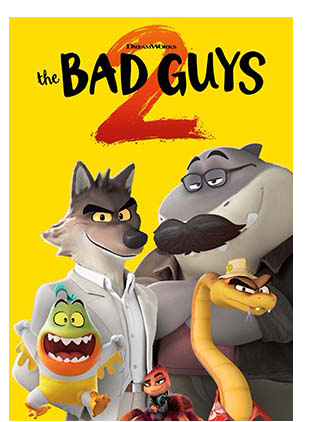 THE BAD GUYS 2