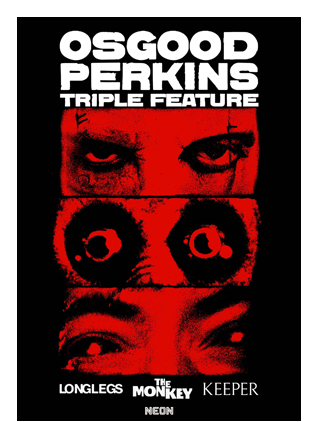 OSGOOD PERKINS TRIPLE FEATURE