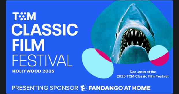 TCM CLASSIC FILM FESTIVAL