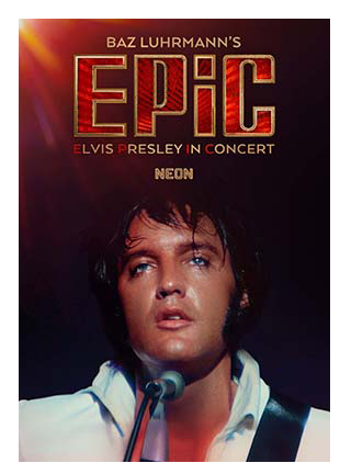 EPIC: ELVIS PRESLEY IN CONCERT