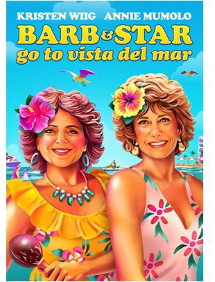 BARB & STAR GO TO VISTA DEL MAR