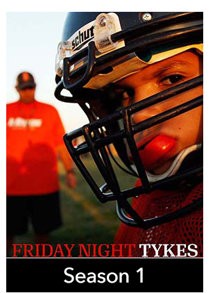 FRIDAY NIGHT TYKES: SEASON 1