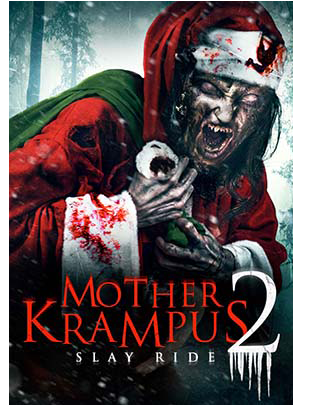 MOTHER KRAMPUS 2: SLAY RIDE