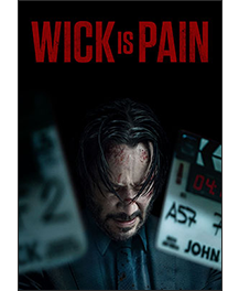 WICK IS PAIN