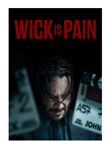 WICK IS PAIN