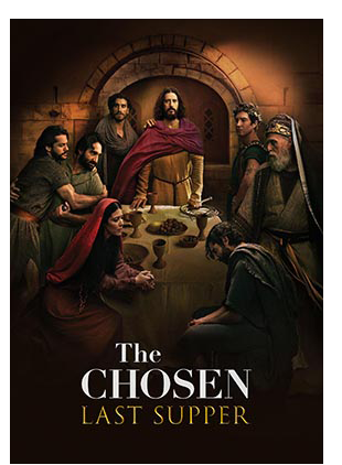 THE CHOSEN: LAST SUPPER