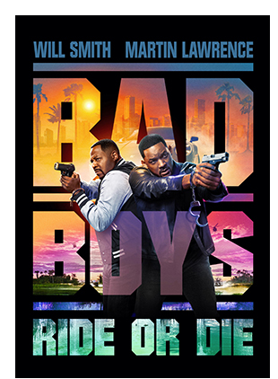 BAD BOYS: RIDE OR DIE