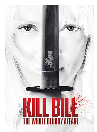 KILL BILL: THE WHOLE BLOODY AFFAIR