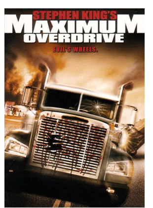 STEPHEN KING'S MAXIMUM OVERDRIVE
