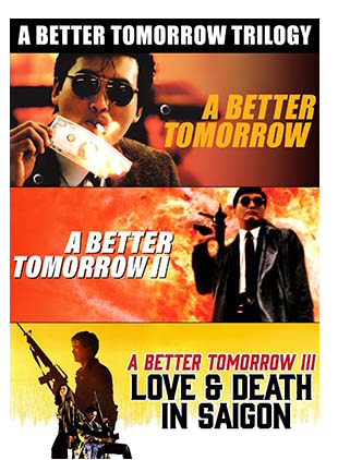A BETTER TOMORROW TRILOGY