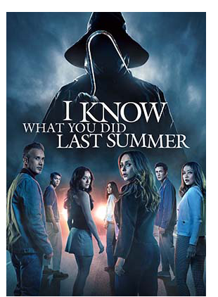 I KNOW WHAT YOU DID LAST SUMMER