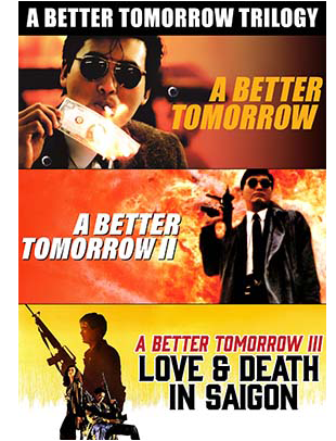 A BETTER TOMORROW TRILOGY
