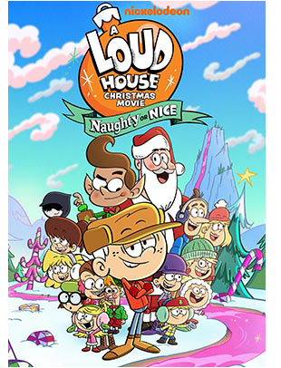 A LOUD HOUSE CHRISTMAS MOVIE: NAUGHTY OR NICE