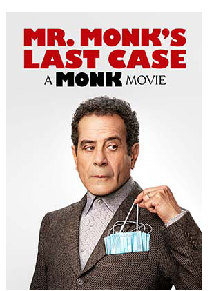 MR. MONK'S LAST CASE: A MONK MOVIE