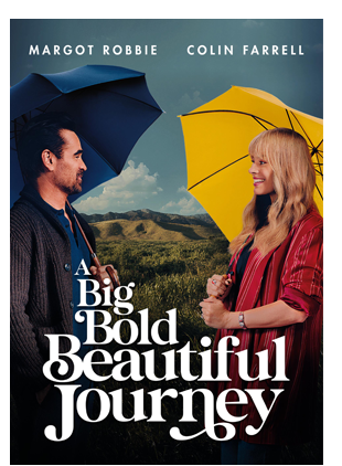 A BIG BOLD BEAUTIFUL JOURNEY