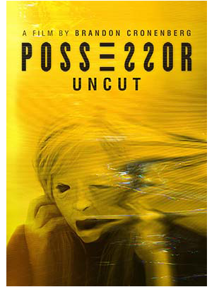 POSSESSOR: UNCUT