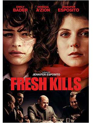 FRESH KILLS