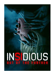 INSIDIOUS: OUT OF THE FURTHER