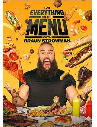 EVERYTHING ON THE MENU WITH BRAUN STROWMAN: SEASON 1