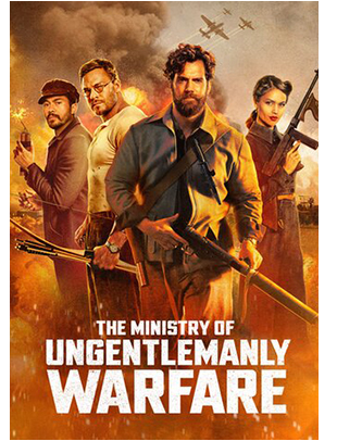 THE MINISTRY OF UNGENTLEMANLY WARFARE