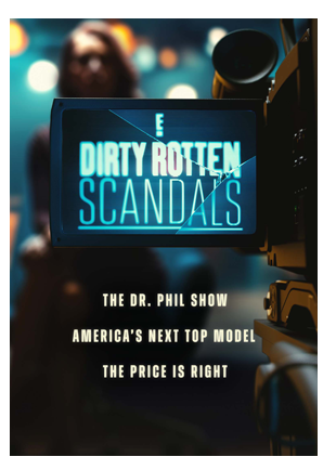 DIRTY ROTTEN SCANDALS: SEASON 1