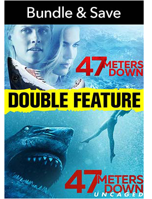 47 METERS DOWN DOUBLE FEATURE