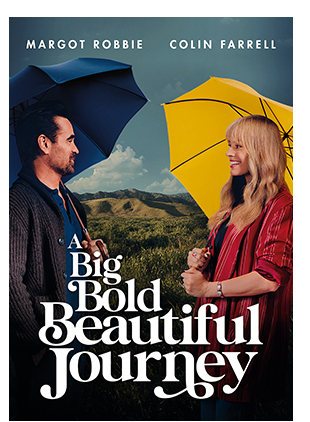 A BIG BOLD BEAUTIFUL JOURNEY