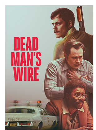 DEAD MAN'S WIRE