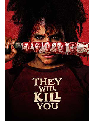 THEY WILL KILL YOU