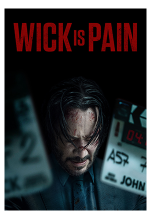 WICK IS PAIN
