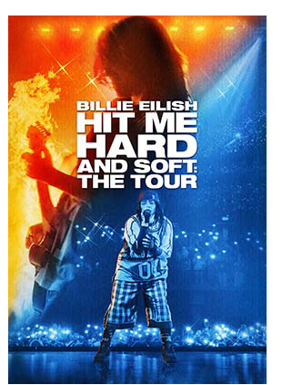 BILLIE EILISH: HIT ME HARD AND SOFT: THE TOUR