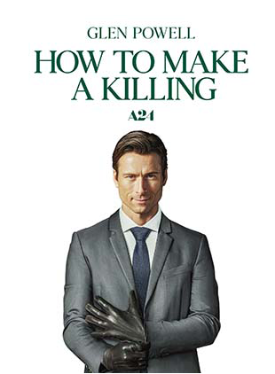 HOW TO MAKE A KILLING
