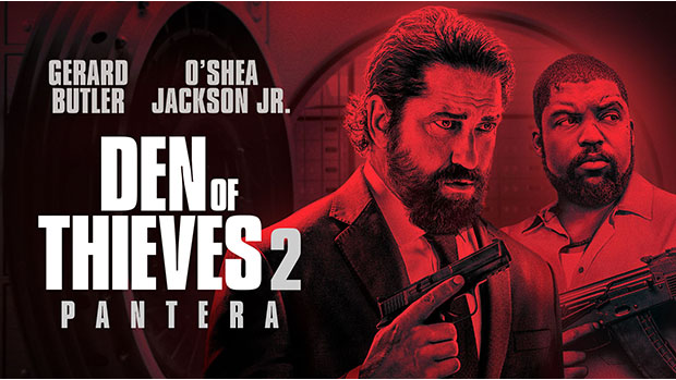 DEN OF THIEVES 2: PANTERA