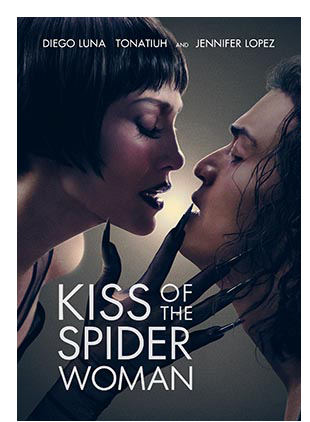 KISS OF THE SPIDER WOMAN