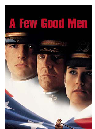 A FEW GOOD MEN