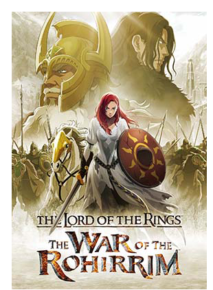 THE LORD OF THE RINGS: THE WAR OF THE ROHIRRIM