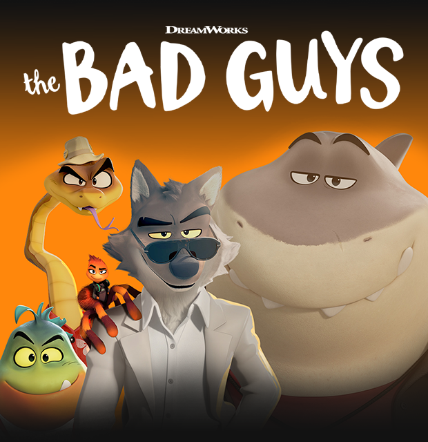 THE BAD GUYS