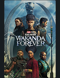 BLACK PATHER: WAKANDA FOREVER