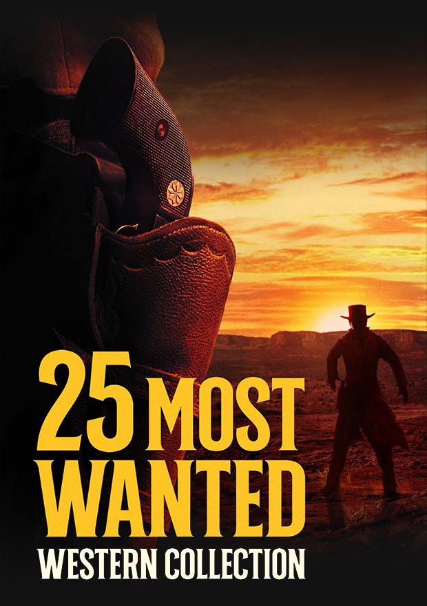 25 MOST WANTED WESTERN COLLECTION