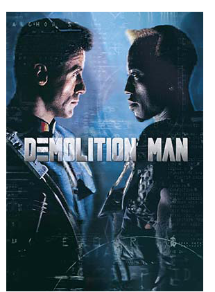 DEMOLITION MAN