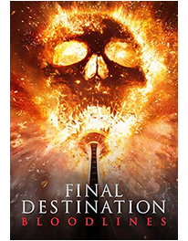 FINAL DESTINATION BLOODLINES