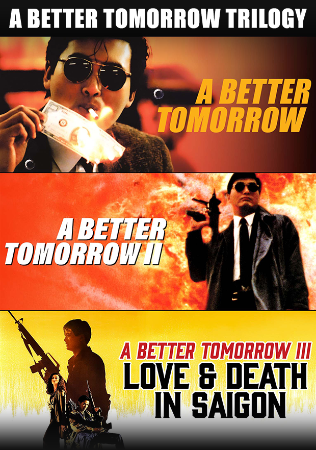 A BETTER TOMORROW TRILOGY