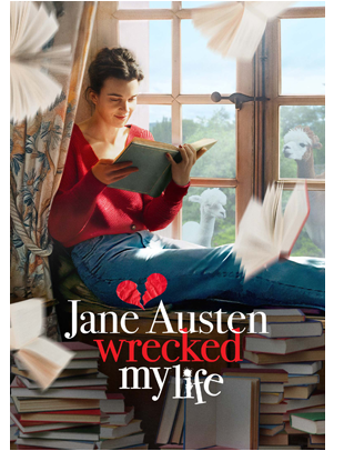 JANE AUSTEN WRECKED MY LIFE