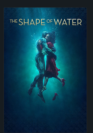 THE SHAPE OF WATER