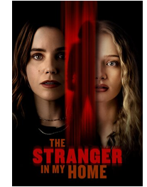 THE STRANGER IN MY HOME