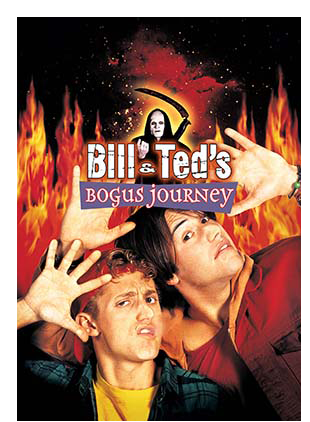 BILL & TED'S BOGUS JOURNEY
