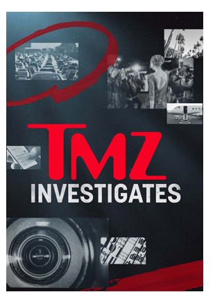 TMZ INVESTIGATES