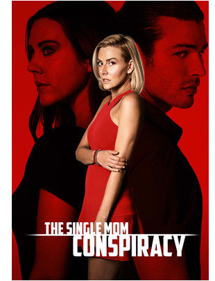 THE SINGLE MOM CONSPIRACY