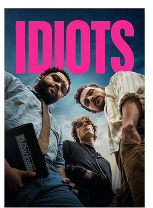 IDIOTS